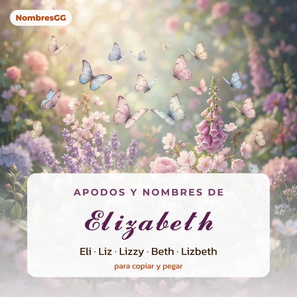 Apodos y nombres de Elizabeth en letra cursiva para copiar, con Eli, Liz y Lizzy