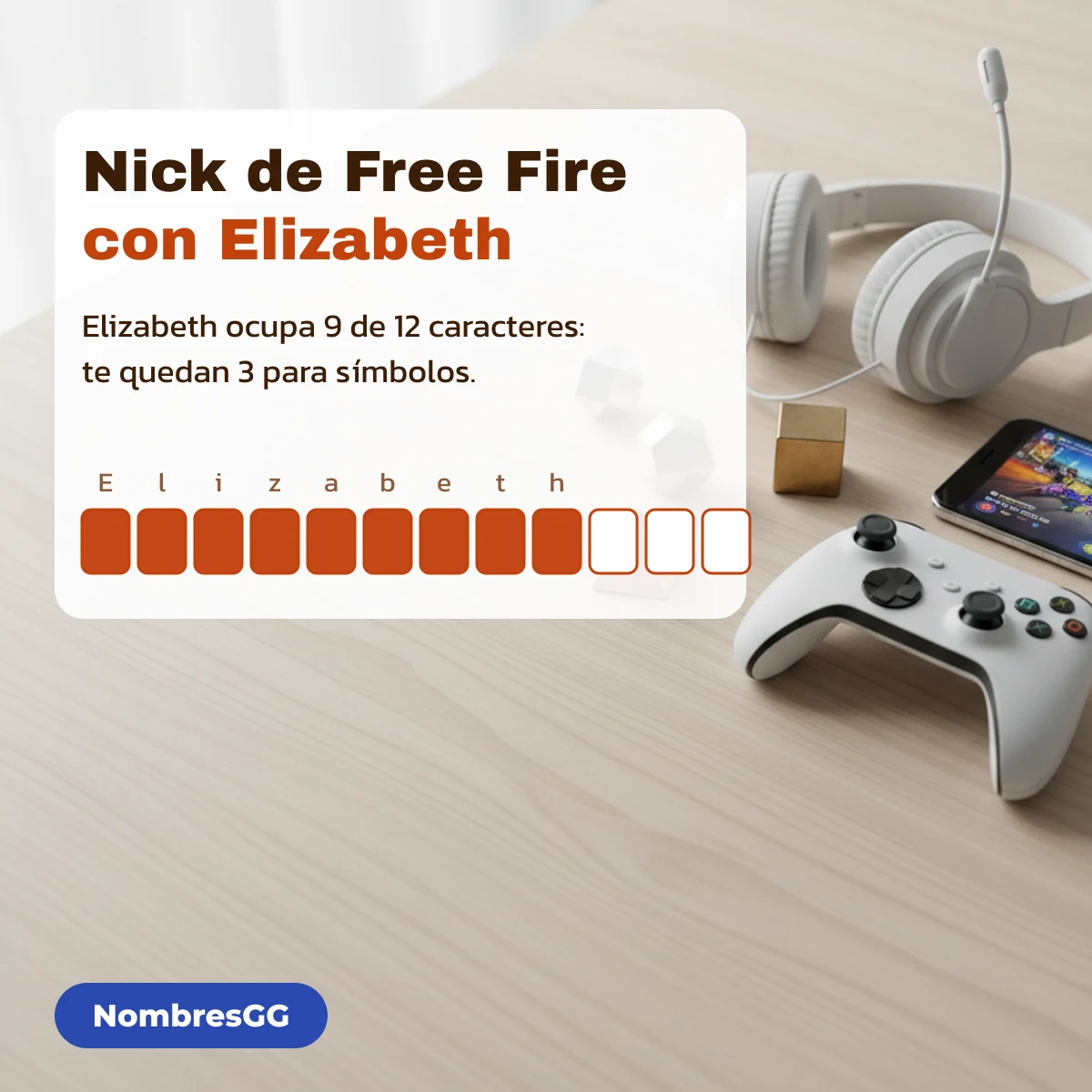 Nick de Free Fire con Elizabeth: 9 de 12 caracteres ocupados, quedan 3 para símbolos